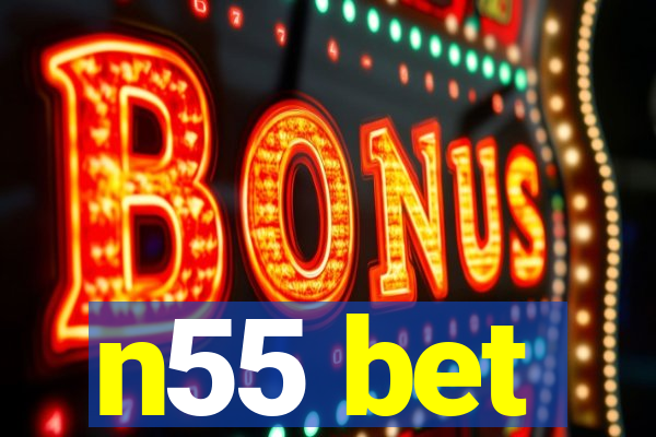 n55 bet